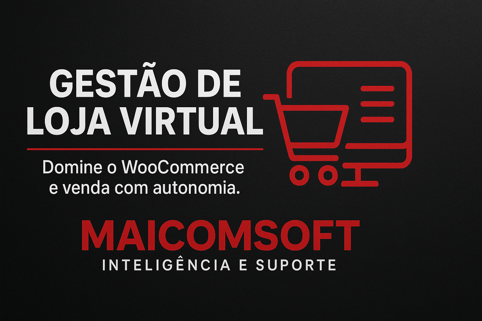 Curso: Gestão de Loja Virtual – Domine o Painel WooCommerce